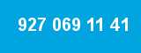 927 069 11 41 927 069 11 41